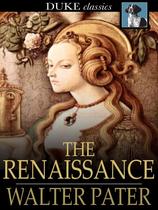 Title details for The Renaissance by Walter Pater - Available